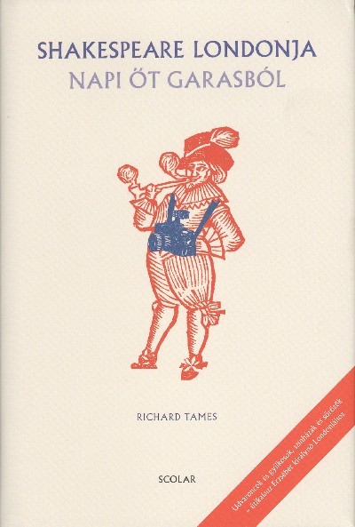 SHAKESPEARE LONDONJA - NAPI ÖT GARASBÓL