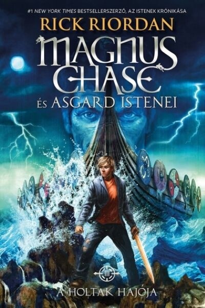 A Holtak Hajója - Magnus Chase és Asgard istenei 3. (puha)
