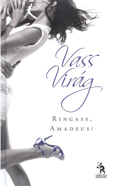 Ringass, Amadeus! /Kemény