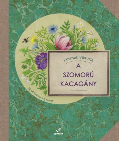 A SZOMORÚ KACAGÁNY