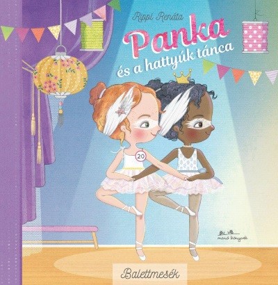 Panka és a hattyúk tánca - Balettmesék 2.