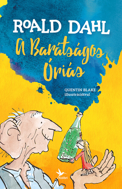 A barátságos óriás (4. kiadás)