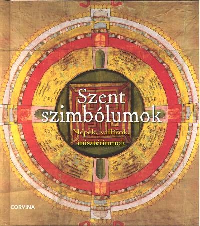 Szent szimbólumok /Népek, vallások misztériumok