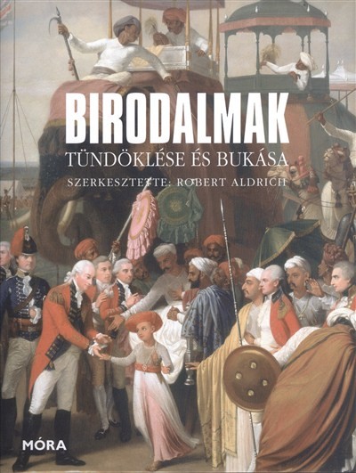 Birodalmak tündöklése és bukása