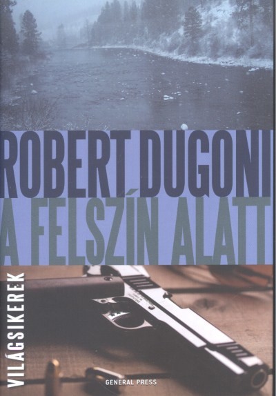A felszín alatt /Világsikerek