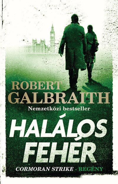 Halálos fehér - Cormoran Strike-regény (új kiadás)