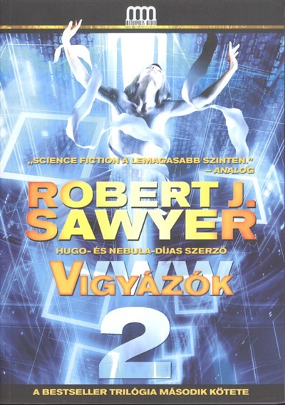 Vigyázók /WWW 2.