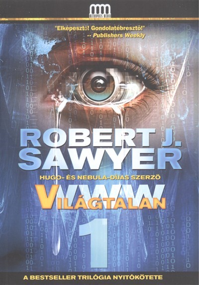Világtalan /WWW 1.