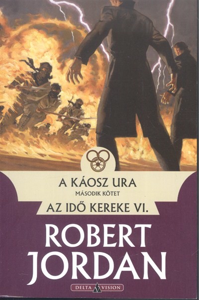 A káosz ura 2. /Az idő kereke VI.