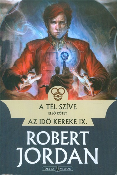 A tél szíve 1. /Az idő kereke IX.