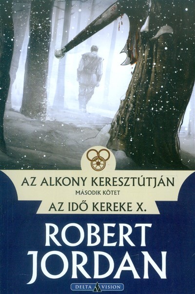 Az alkony keresztútján 2. /Az idő kereke X.