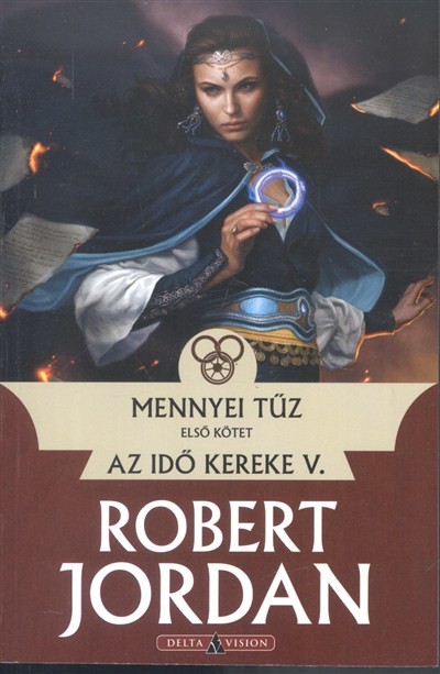 Mennyei tűz 1. /Az idő kereke V.