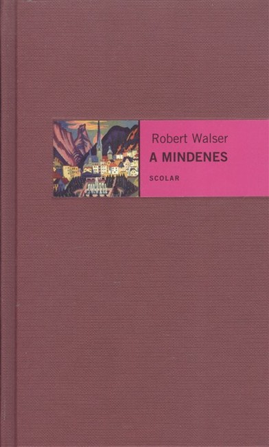 A MINDENES