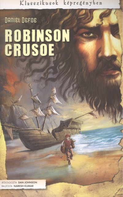 ROBINSON CRUSOE /KLASSZIKUSOK KÉPREGÉNYBEN 01.