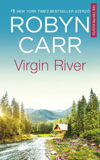 Virgin River - A Netflix sikersorozat alapjául szolgáló regény