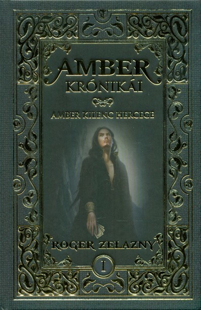 AMBER KRÓNIKÁI 1. /AMBER KILENC HERCEGE