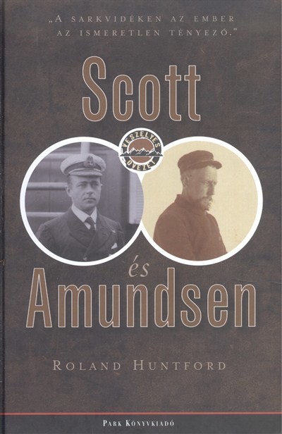SCOTT ÉS AMUNDSEN