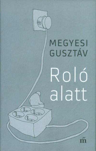 ROLÓ ALATT