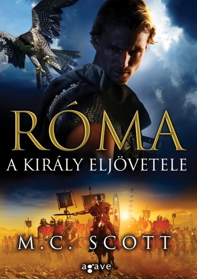 RÓMA /A KIRÁLY ELJÖVETELE