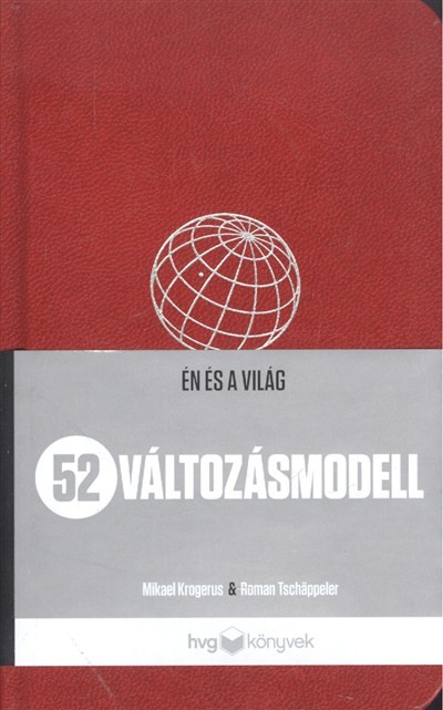 52 VÁLTOZÁSMODELL /ÉN ÉS A VILÁG