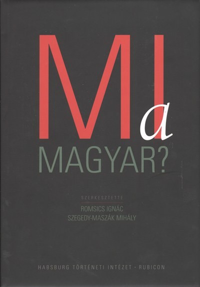 MI A MAGYAR?