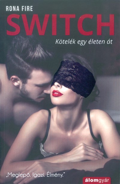 Switch /Kötelék egy életen át