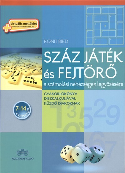 Száz játék és fejtörő a számolási nehézségek legyőzésére