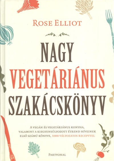 Nagy vegetáriánus szakácskönyv