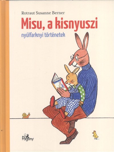 Misu, a kisnyuszi /Nyúlfarknyi történetek