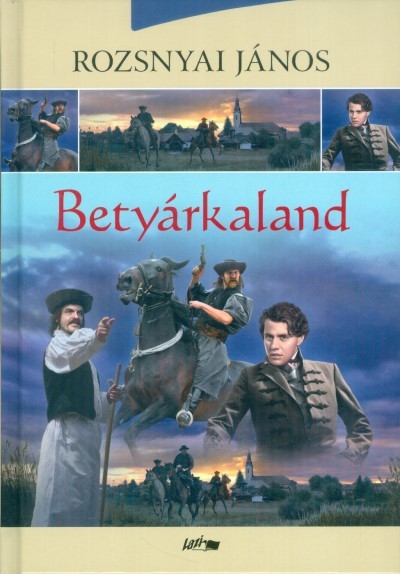 Betyárkaland