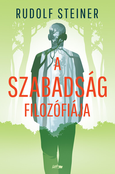 A szabadság filozófiája (új kiadás)