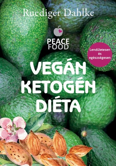 Vegán ketogén diéta (2. kiadás)