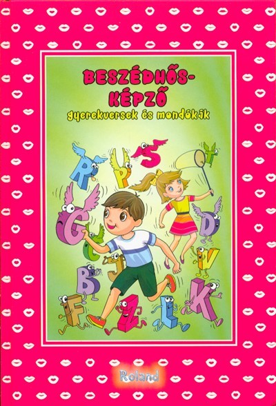 Beszédhősképző - Gyerekversek és mondókák