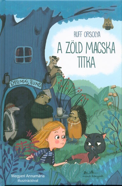 A zöld macska titka