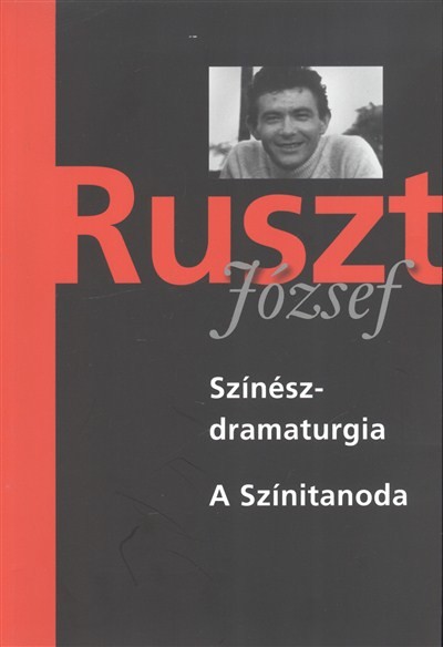 SZÍNÉSZDRAMATURGIA - A SZÍNITANODA