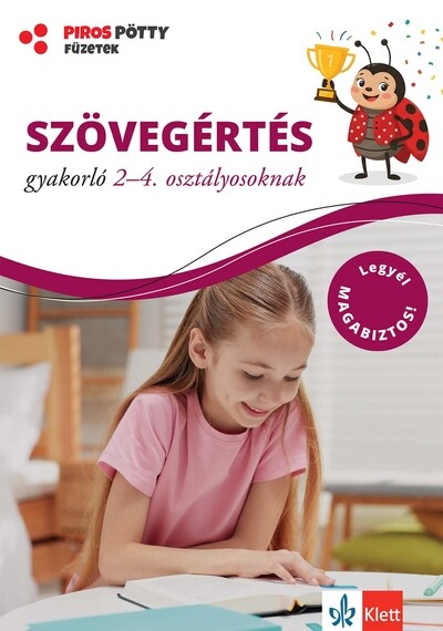 Szövegértés gyakorló 2-4. osztályosoknak - Piros pötty füzetek