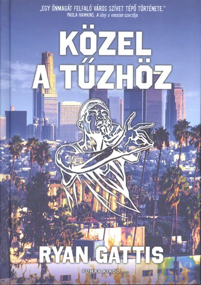 Közel a tűzhöz