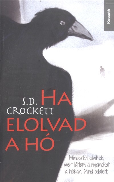 HA ELOLVAD A HÓ
