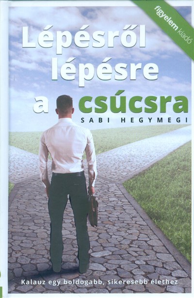 Lépésről lépésre a csúcsra