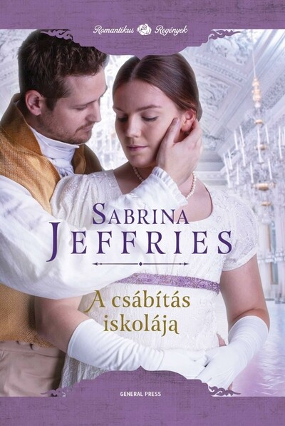 A csábítás iskolája - Romantikus regények