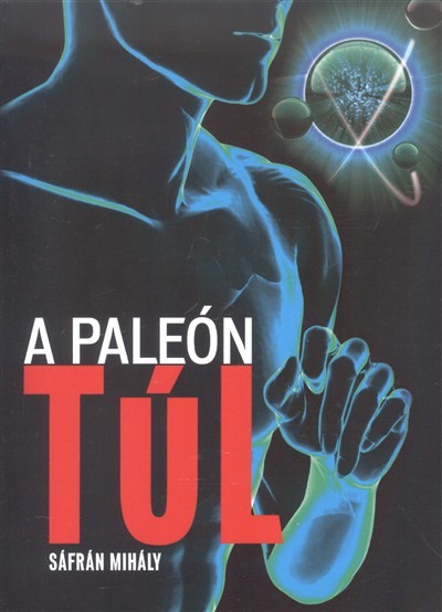 A paleón túl