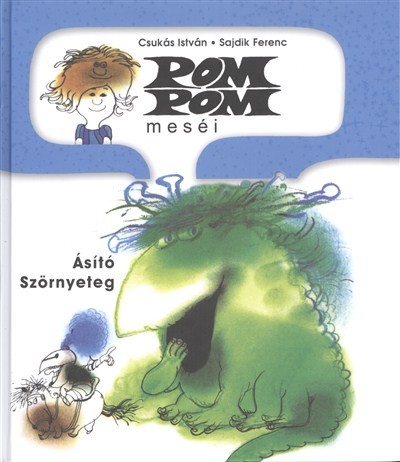 Pom Pom meséi /Ásító Szörnyeteg