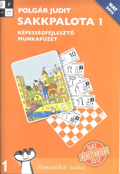 SAKKPALOTA 1. /KÉPESSÉGFEJLESZTŐ MUNKAFÜZET