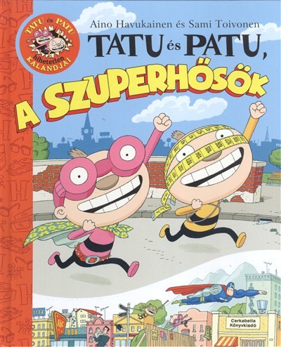 Tatu és Patu, a szuperhősök