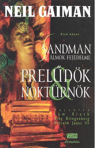 SANDMAN: AZ ÁLMOK FEJEDELME 1. /PRELŰDÖK ÉS NOKTÜRNÖK