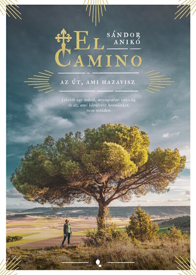 El Camino - Az út, ami hazavisz (új kiadás)