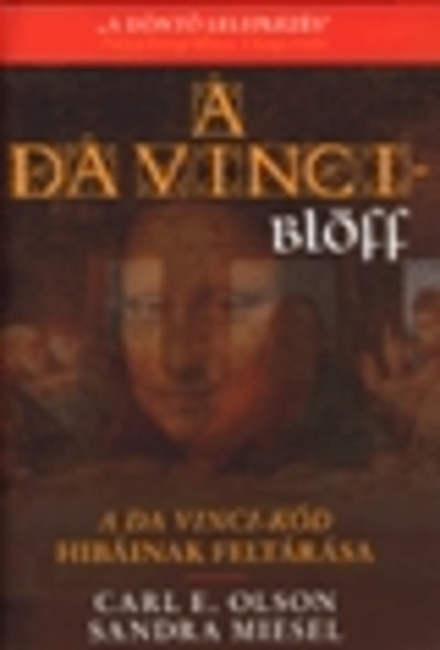 A da Vinci-blöff /A da Vinci-kód hibáinak feltárása