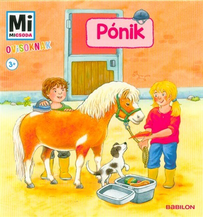 Pónik - Mi Micsoda Ovisoknak