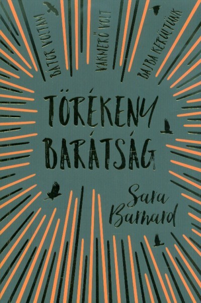 Törékeny barátság