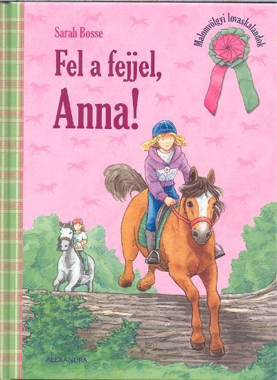 FEL A FEJJEL, ANNA!